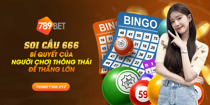 46 soi cau 666 bi quyet cua nguoi choi thong thai de thang lon