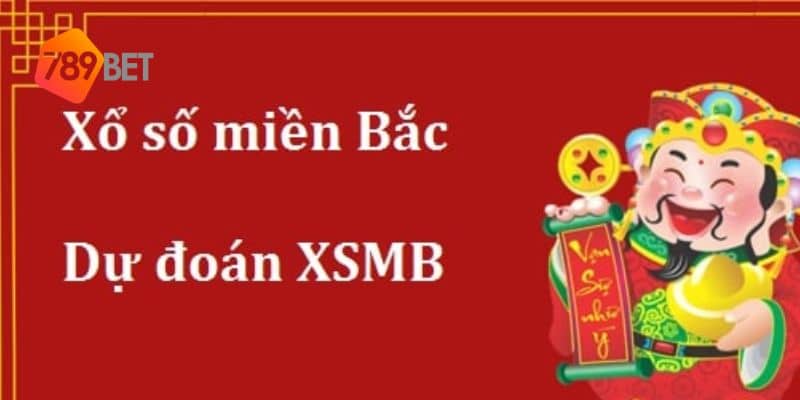 dự đoán xổ số miền bắc