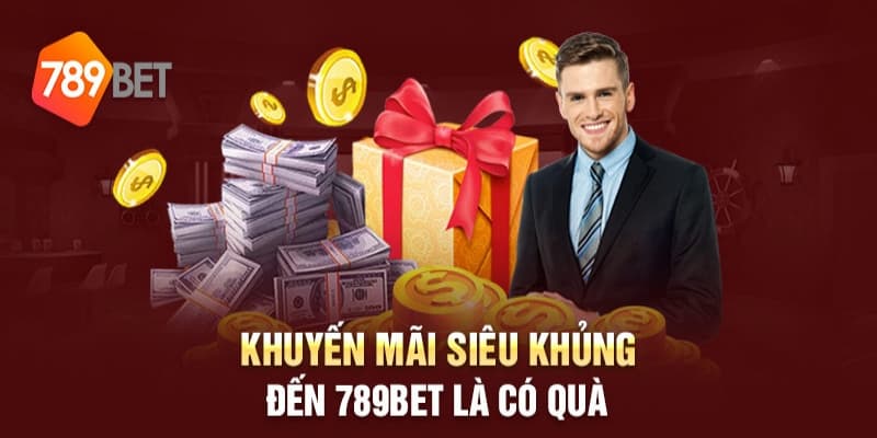 Khuyến mãi 789BET cực hot cho người chơi